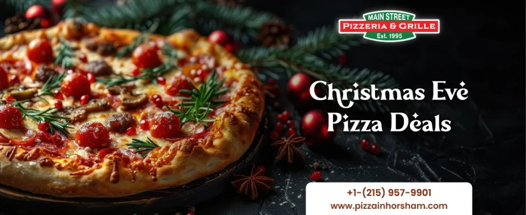 christmas eve pizza deals
