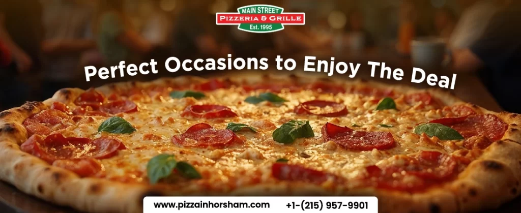 Perfect Occasion to Enjoy Pizza deal