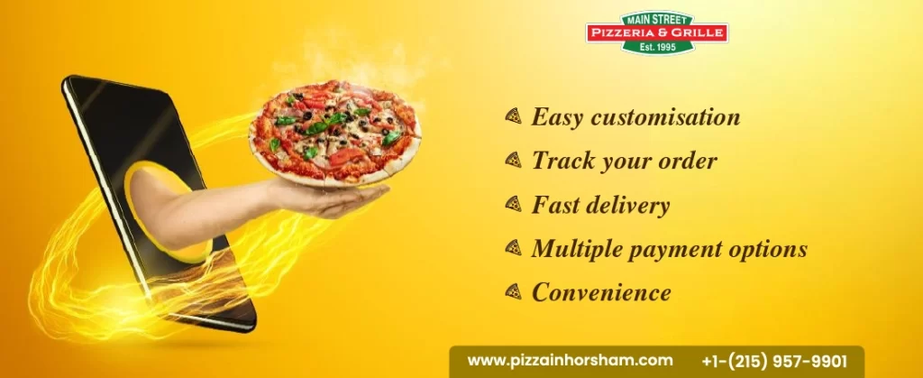 Why Order Pizza Online in Horsham