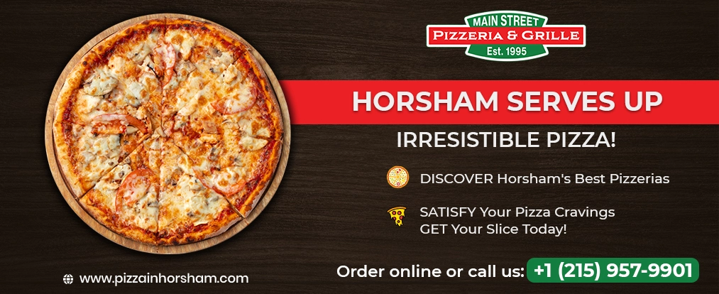 Best Pizza in Horsham