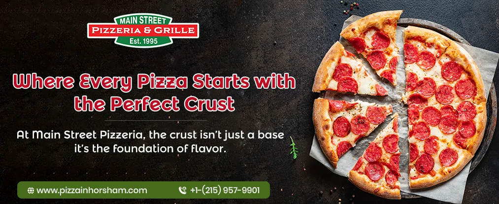 Pizza Start with Perfect Crust
