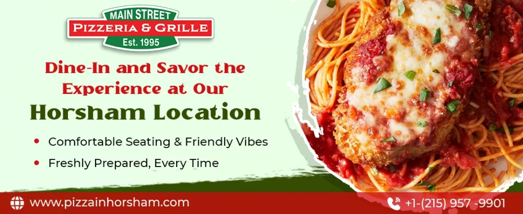 Dine-In and Savor the Experience at Horsham