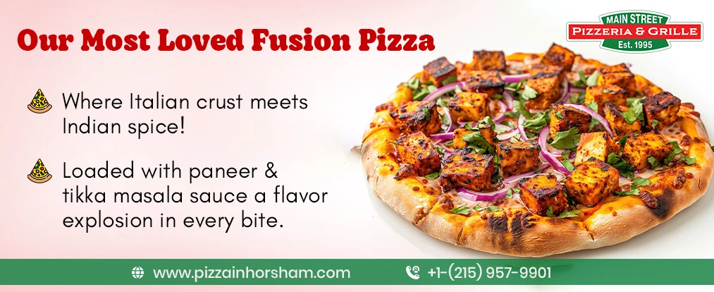 Most Loved Fusion Pizza