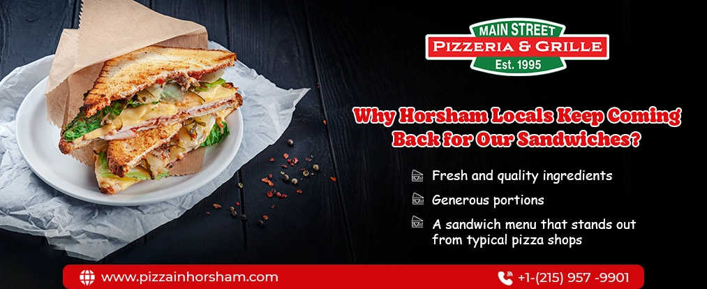 Sandwiches for Horsham Locals