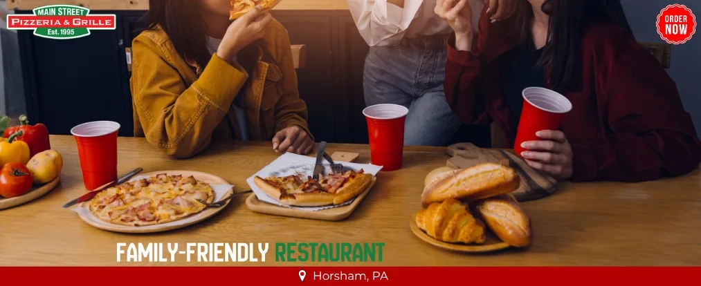 family dinner Horsham PA