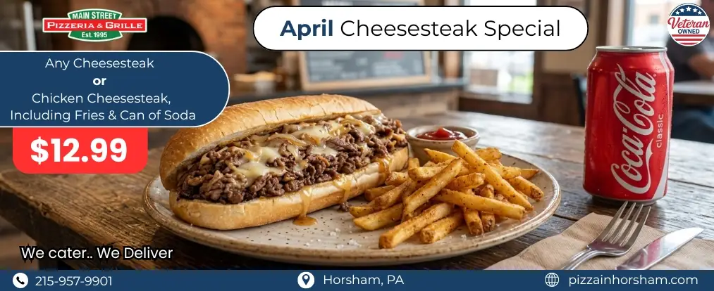 April Cheesesteak Special deal
